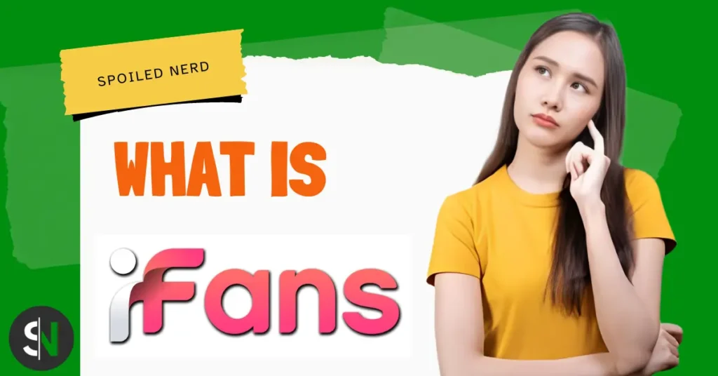 What is iFans